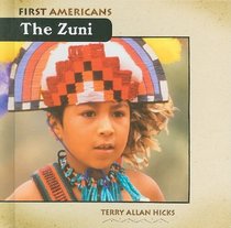 The Zuni (First Americans)