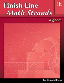 Algebra Workbook: Finish Line Math Strands: Algebra, Level E - 5th Grade