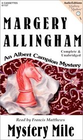 Mystery Mile (Albert Campion Mysteries (Audio))