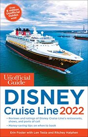 The Unofficial Guide to the Disney Cruise Line 2022 (Unofficial Guides)