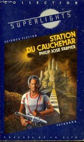 Station du Cauchemar (Superlights)