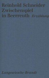 Zwischenspiel in Beerreuth: Erzahlung (Badische Buchreihe) (German Edition)