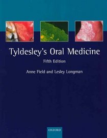 Tyldesley's Oral Medicine (Oxford Medical Publications)