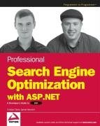 Professional Search Engine Optimization with ASP.NET: A Developer's Guide to SEO (Wrox Professional Guides)