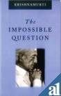 The Impossible Question