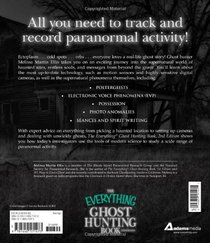 The Everything Ghost Hunting Book: Tips, Tools, and Techniques for Exploring the Supernatural World