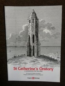 St. Catherine's Oratory: A Handbook for Teachers (Handbooks for teachers)