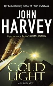 Cold Light (Charlie Resnick, Bk 6)