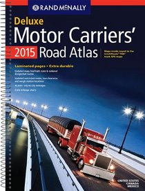 Deluxe Motor Carriers' Road Atlas (Rand Mcnally Motor Carriers' Road Atlas Deluxe Edition)