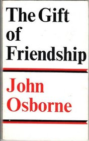 Gift of Friendship (Faber paper covered editions)