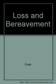 Loss and Bereavement