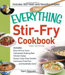 The Everything Stir-Fry Cookbook (Everything Series)