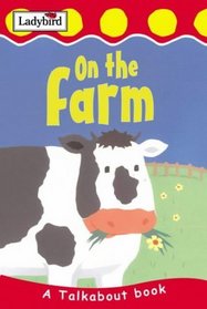 On the Farm (Toddler Talkabout)