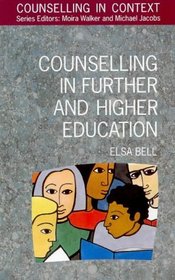 Counselling in Further and Higher Education (Counselling in Context)