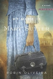 My Name Is Mary Sutter