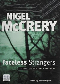 Faceless Strangers (Isis)