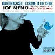 Bluebirds Used to Croon in the Choir : Stories