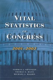 Vital Statistics on Congress, 1999-2000 (Vital Statistics on Congress)
