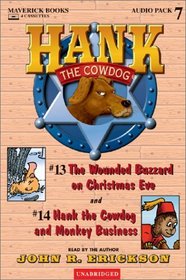 The Wounded Buzzard on Christmas Eve / Monkey Business (Hank the Cowdog)