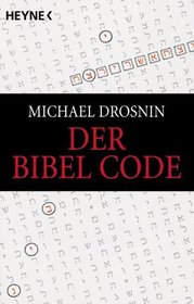 Der Bibel- Code.