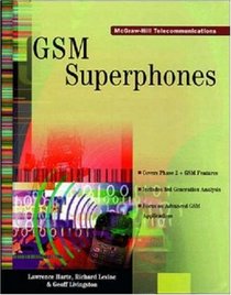 GSM Superphones: Technologies and Services