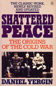 Shattered Peace: Revised Edition