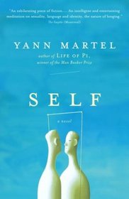 Self (a novel)