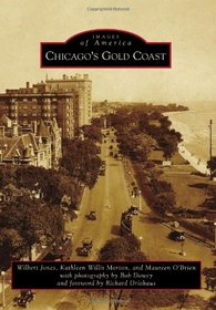 Chicago's Gold Coast (Images of America)