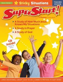 SuperStart: A PreTeen Curriculum - Teacher Guide w/CD-ROM (Superstart!: A Preteen Curriculum)