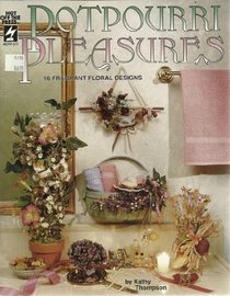Potpourri pleasures: 15 fragrant floral designs