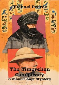 Mingrelian Conspiracy, The: A Mamur Zapt Mystery