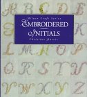 Embroidered Initials (Milner Craft Series)