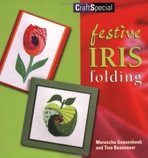 Iris Folding: Festive Iris Folding