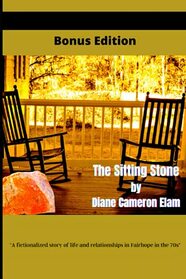 The Sitting Stone: Special Bonus Edition