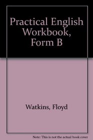 Practical English Workbook, Form B