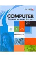 Computer Concepts & Microsoft Office 2013