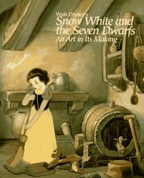 Walt Disney's Snow White and the Seven Dwarfs : An Art in Its Making (A Disney Miniature)