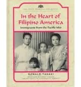 In the Heart of Filipino America: Immigrants from the Pacific Isles (Asian American Experience)