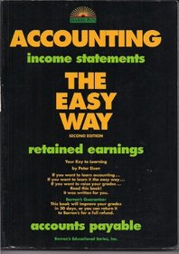 Accounting: The Easy Way (2nd Edition)