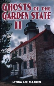 Ghosts of the Garden State II