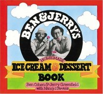 Ben and Jerry's Homemade Ice Cream Dessert Book