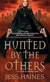 Hunted By The Others (H&W Investigations, Bk 1)