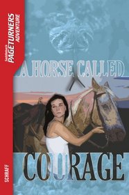 A Horse Called Courage (Saddleback Pageturners Adventure)