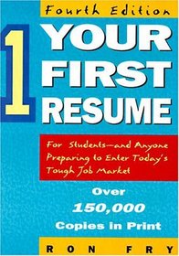 Your First Resume, Fourth Edition