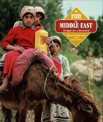 The Middle East: Struggle for a Mideast Homeland (Children in Crisis)