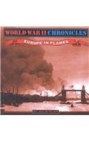 Europe in Flames (Klam, Julie. World War II Story.)