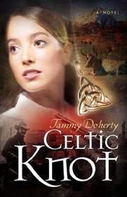 Celtic Knot (Celtic Cross, Bk 3)