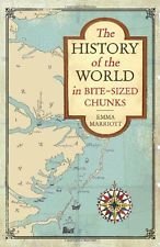 History of the World in Bite-Sized Chunks