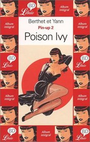 Pin-up, tome 2 : Poison Ivy
