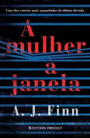 A Mulher a Janela (The Woman in the Window) (Portuguese Edition)